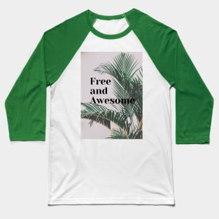 Free and Awesome Baseball T-Shirt